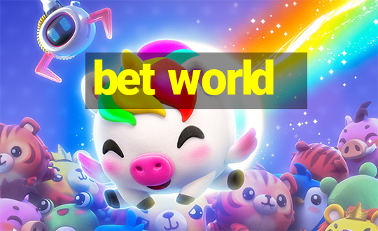 bet world