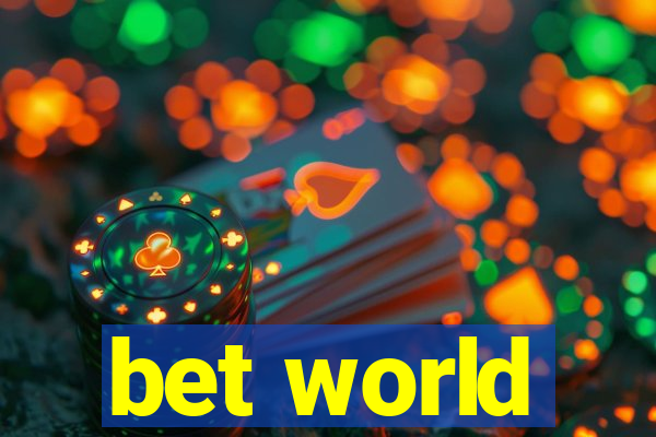 bet world