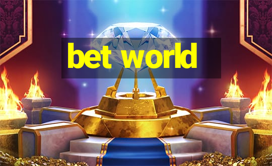 bet world