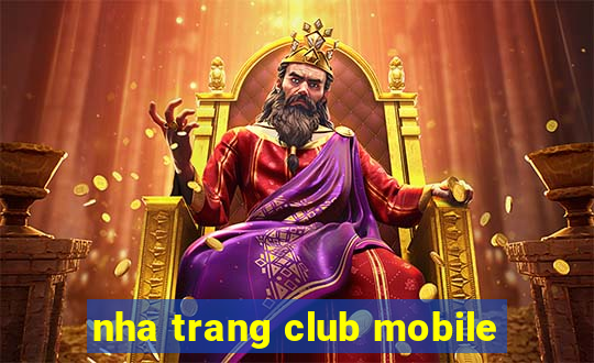 nha trang club mobile