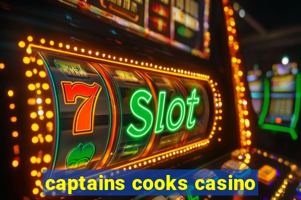 captains cooks casino