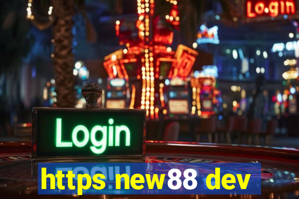 https new88 dev