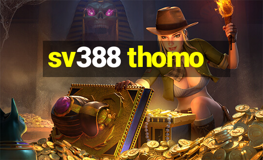 sv388 thomo