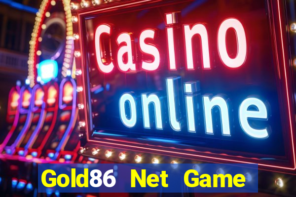 Gold86 Net Game The Bài Hack