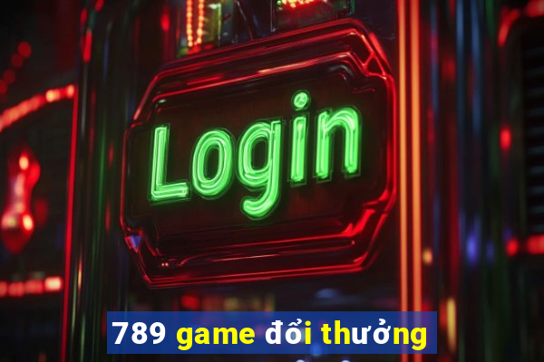 789 game đổi thưởng