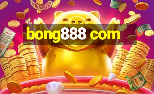 bong888 com