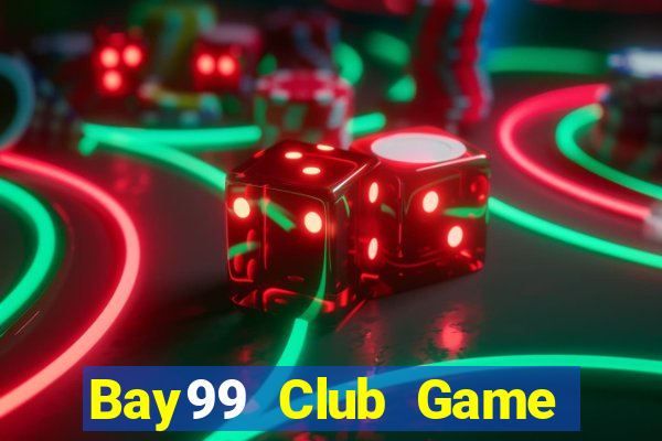 Bay99 Club Game Bài Đổi Thưởng Uy Tín