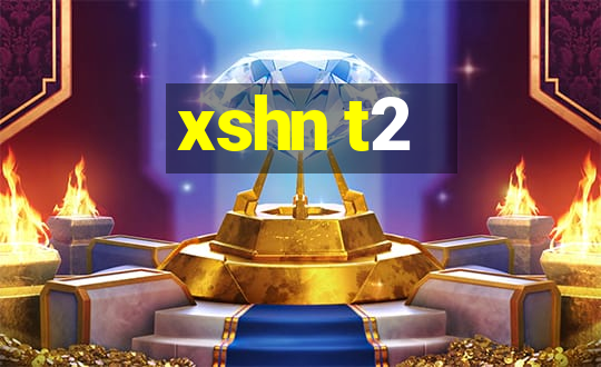 xshn t2