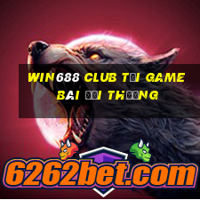 Win688 Club Tại Game Bài Đổi Thưởng