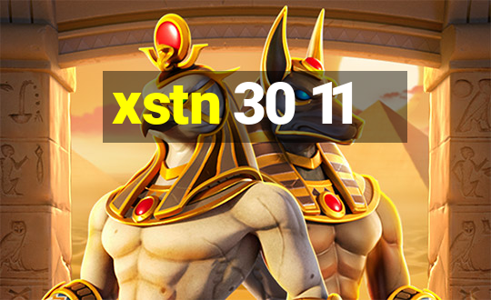 xstn 30 11