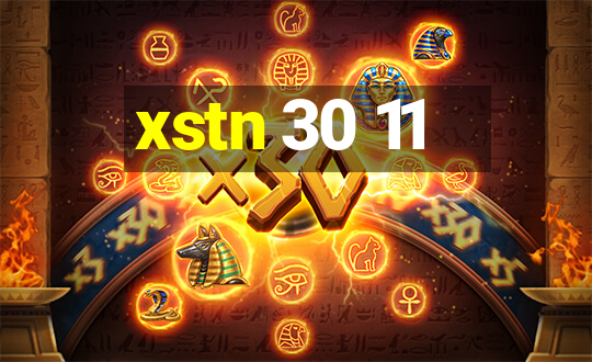 xstn 30 11