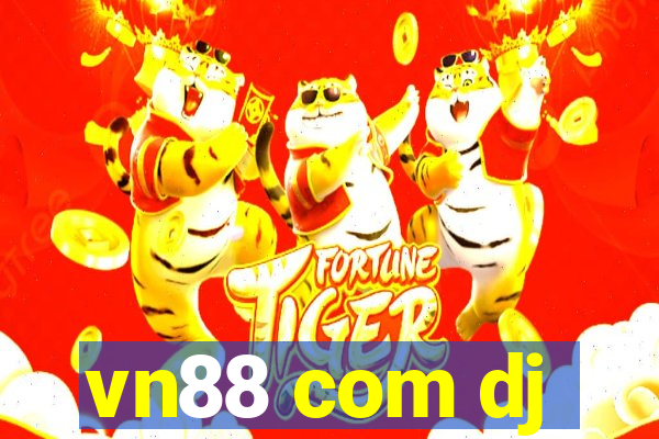 vn88 com dj