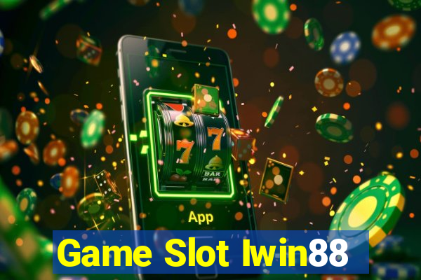 Game Slot Iwin88