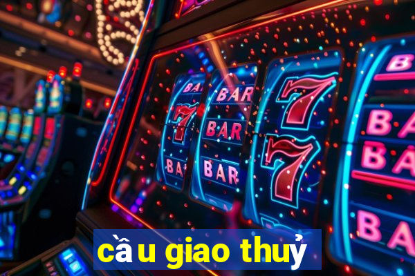 cầu giao thuỷ