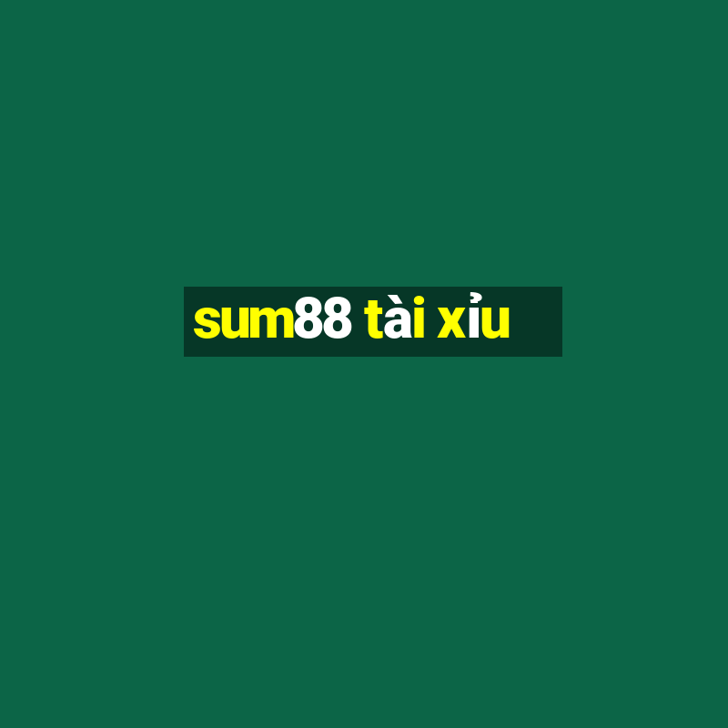 sum88 tài xỉu