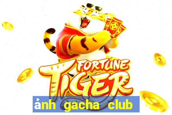 ảnh gacha club đẹp nam