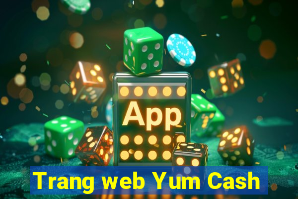 Trang web Yum Cash