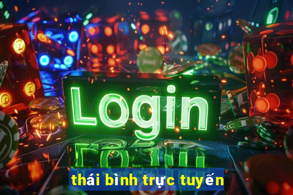 thái bình trực tuyến