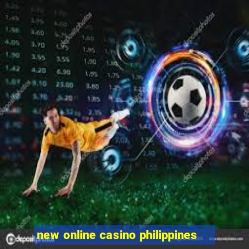 new online casino philippines