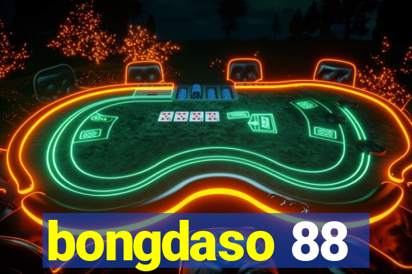 bongdaso 88