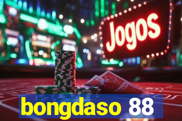 bongdaso 88