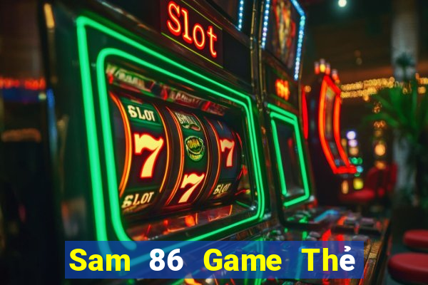 Sam 86 Game Thẻ Bài Eloras