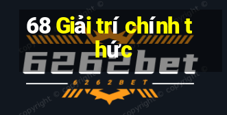 68 Giải trí chính thức