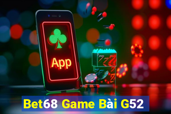 Bet68 Game Bài G52