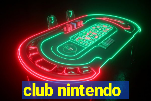 club nintendo