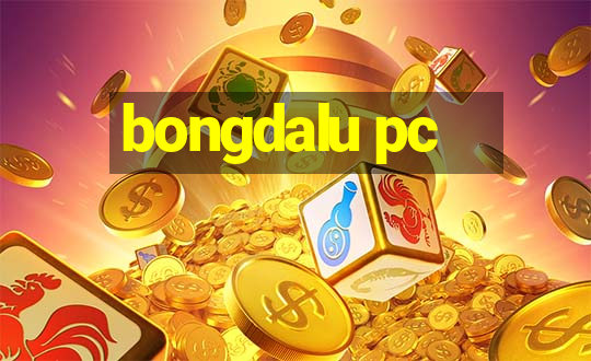 bongdalu pc