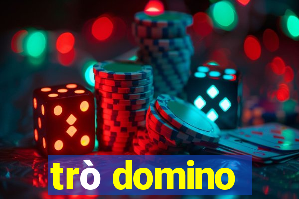 trò domino