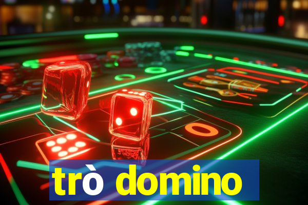 trò domino