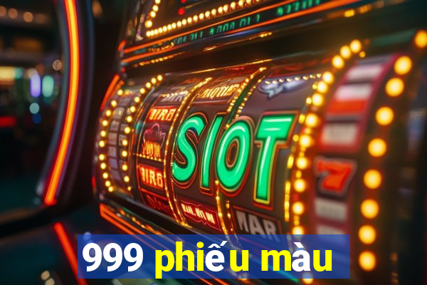 999 phiếu màu