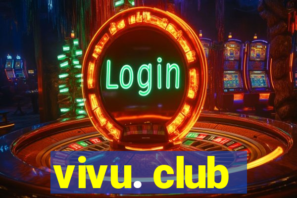 vivu. club