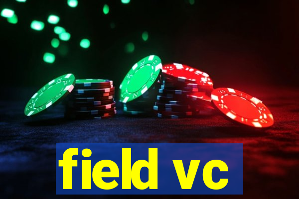 field vc