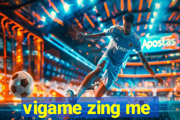 vigame zing me