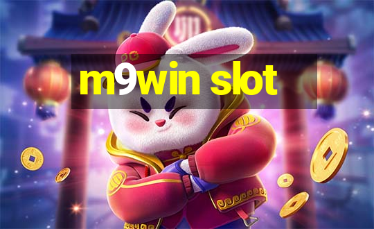 m9win slot