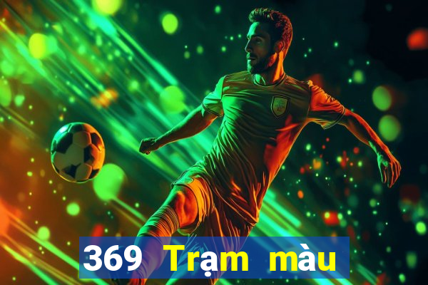 369 Trạm màu Tải về