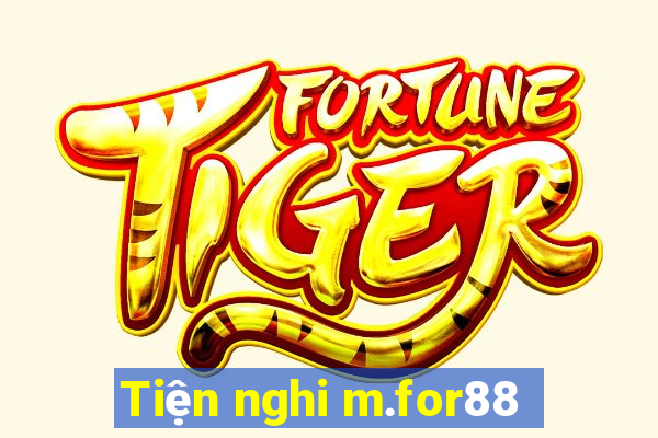 Tiện nghi m.for88