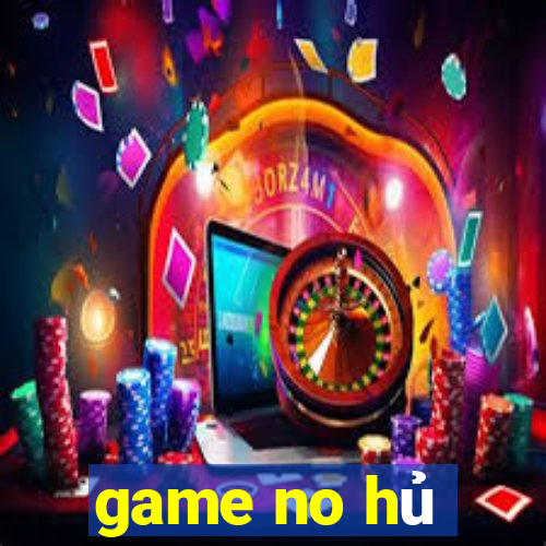 game no hủ