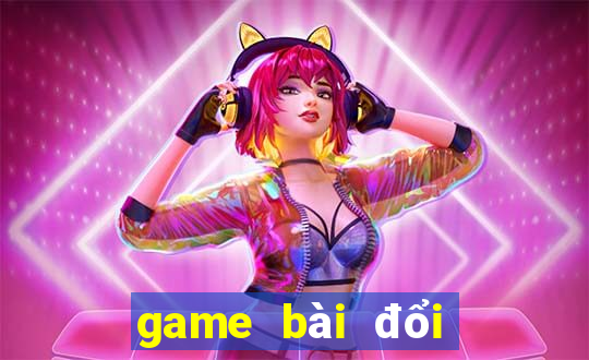 game bài đổi thưởng cho ios