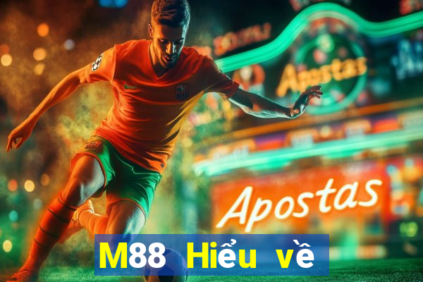 M88 Hiểu về Hoàng đế xổ số