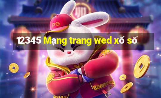 12345 Mạng trang wed xổ số