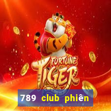 789 club phiên bản cũ