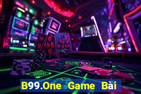 B99.One Game Bài Mèo Nổ