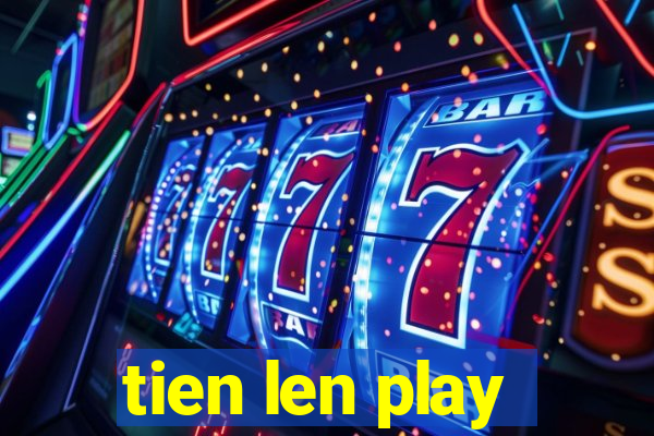 tien len play