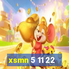 xsmn 5 11 22