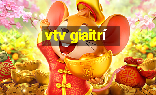 vtv giaitrí