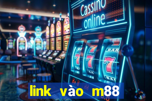 link vào m88 bằng điện thoại