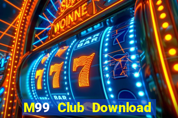 M99 Club Download Game Bài